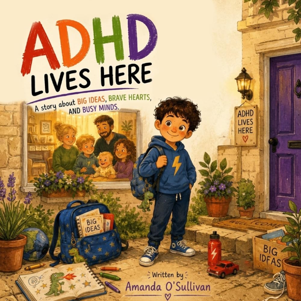 Front cover of ADHD Lives Here by Amanda O'Sullivan
